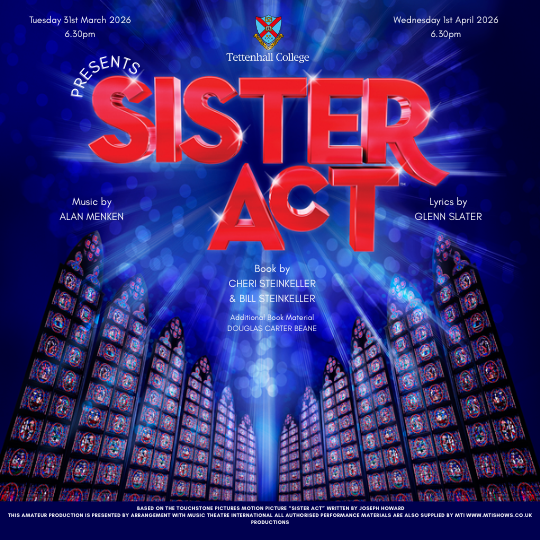 Image showing logo og Sister Act the Musical which will be performed bysenior school pupils at Tettenhall College